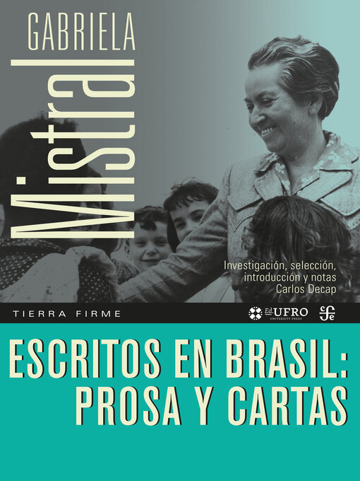 Title details for Escritos en Brasil by Gabriela Mistral - Available